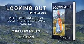 Peter Lord on 'Looking Out' | Virtual Book Launch