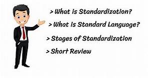 Standardization Process| Standard Language| Stages of Standardization| Sociolinguistics| Linguistics