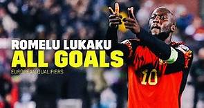 Romelu Lukaku: all 1️⃣4️⃣ European Qualfiers goals 🇧🇪🔥