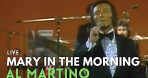 Al Martino - Mary In the Morning