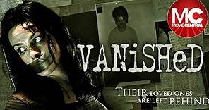 Vanished | Full Psychological Thriller Movie