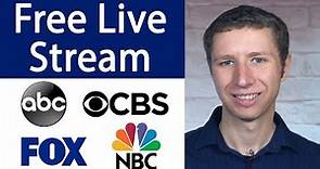 How To Live Stream ABC, NBC, CBS, and Fox for Free