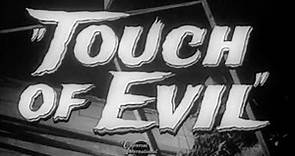 TOUCH OF EVIL Original 1958 Trailer