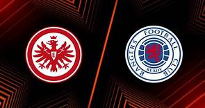 Match Highlights: Eintracht Frankfurt vs. Rangers