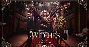 The Witches Official Soundtrack | Witches Are Real – Alan Silvestri | WaterTower