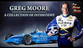 GREG MOORE: A COLLECTION OF INTERVIEWS