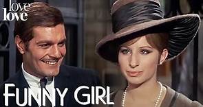 Funny Girl | "Will You Have Dinner With Me Tonight?" | Love Love