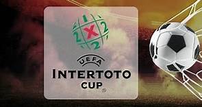 The Story Of The UEFA Intertoto Cup