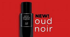 NEW! 'Oud Noir' | Aaron Terence Hughes