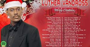 Luther Vandross Best Christmas Songs -- Luther Vandross Christmas Full Album -- Old Soul Christmas