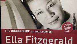 Ella Fitzgerald - The Rough Guide To Jazz Legends: Ella Fitzgerald - Reborn And Remastered