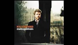 Kyle Eastwood - Metropolitain - 2009- FULL ALBUM