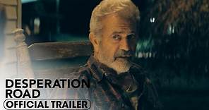 Desperation Road (2023) Official Trailer - Mel Gibson, Garrett Hedlund, Willa Fitzgerald