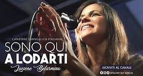Canzone Evangelica Italiana ( Vim para Adorar-te ) - Luciene Belarmino