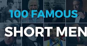 100 Famous Short Men Everyone Can Look Up To