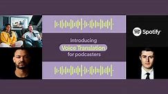 Spotify Uses AI Voice Cloning to Translate Podcasts Into Other Languages