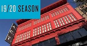 2019–20 Season | American Conservatory Theater, San Francisco