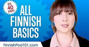 Learn Finnish in 40 Minutes - ALL Basics Every Beginners Need