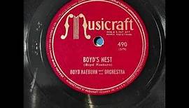 Boyd Raeburn & His Orchestra - Boyd's Nest