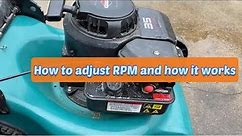 How to adjust RPMon Briggs and Stratton lawn mower.how governor and spring works on lawn mower