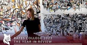 Bates College 2023 | The Year In Review