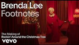 Brenda Lee - The Making of 'Rockin' Around the Christmas Tree' (Vevo Footnotes)