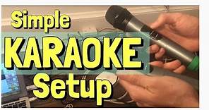 Karaoke Setup - for home - super easy! [2022]