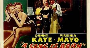 A SONG IS BORN | Full Classic Movie | Danny Kaye, Virginia Mayo | WATCH FOR FREE