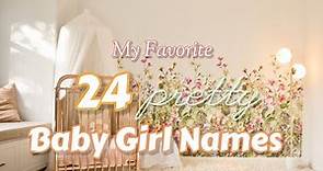 24 Pretty Baby Girl Names for 2024 | Unique Baby Girl Names | Baby Names by Mami Jam