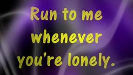 Run To Me with Lyrics - Barry Manilow & Dionne Warwick
