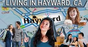 What is Hayward Like to Live In? | Living in Hayward 2023