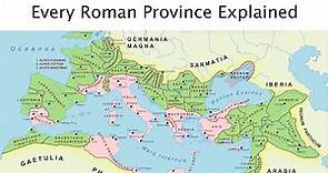 Every Roman Province Explained