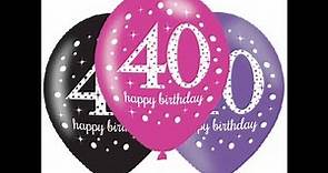 40th Birthday Quotes - Best Happy 40th birthday Wishes
