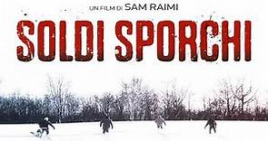 Soldi sporchi (film 1998) TRAILER ITALIANO