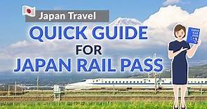 A Quick Guide for Japan Rail Pass | Japan Travel