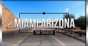 MIAMI ARIZONA |Passing through Miami Arizona a beautiful Former mining town in the state of Arizona.