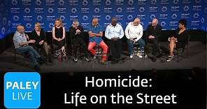Homicide: Life on the Street: A Reunion with Cast and Creators on Developing the Show