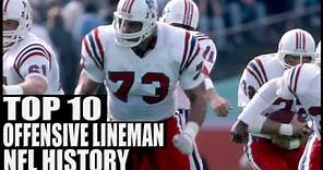Top 10 Best Offensive Lineman in NFL History