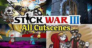 Stick War 3 Campaign King Zarek's Map - All Cutscenes