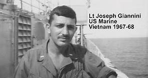 Joseph Giannini - USMC 1967-68 | Vietnam War