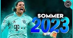 Yann Sommer 2022/23 ● Superkeeper ● Incredible Saves & Passes Show | HD