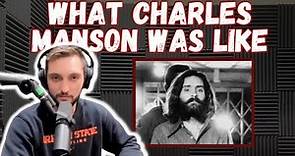 WHAT WAS CHARLES MANSON REALLY LIKE Prison guard tells all w/Gary Gilbert