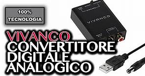 🇮🇹 Convertitore digitale/analogico VIVANCO - Recensione ITA
