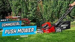 Top 5 Best Commercial Push Mowers Review in 2022