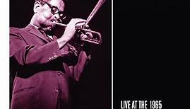Dizzy Gillespie - Live At The 1965 Monterey Jazz Festival
