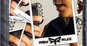 Rey Ruiz - Mis Preferidas