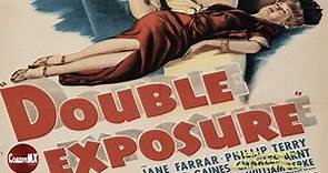 Double Exposure (1944) | Full Movie | Chester Morris | Nancy Kelly | Jane Farrar
