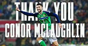 Conor McLaughlin looks back on his Northern Ireland career