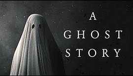 A Ghost Story - Official Trailer