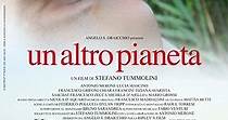 Un altro pianeta - film: guarda streaming online